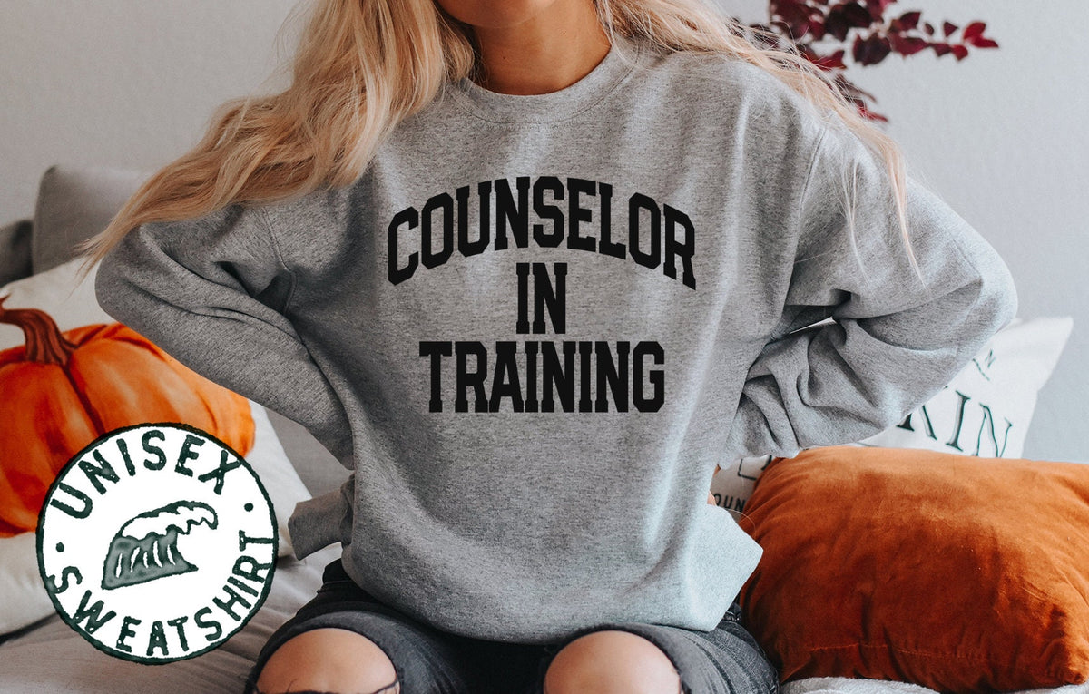 Counselor Counseling Future School Student Sweatshirt Gifts Funny Sweater Shirt Jumper Men Women Him Her Sweatshirt – Premium Graphic · Perfect For Daily Wear