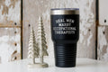 Occupational Therapist Therapy OT Husband Wife Wedding Engagement Anniversary Tumbler Funny Gifts 30oz 20oz Travel Coffee Cup Him Her E Graphic Tee – Feel-Good Design · Must-Have Style