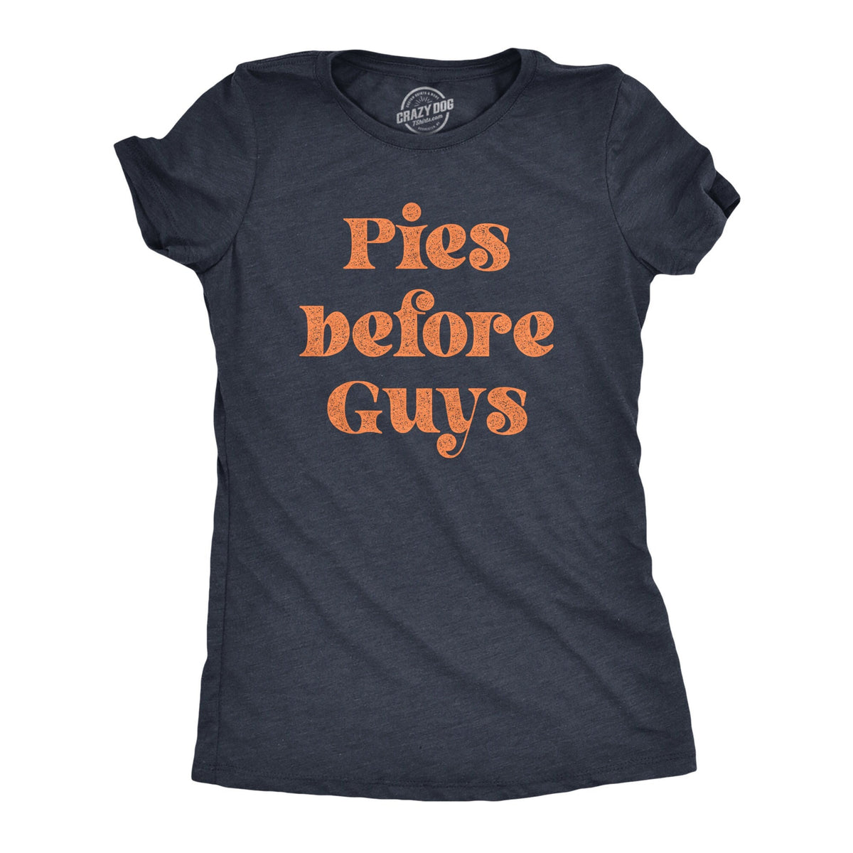 Pies Before Guys Funny Food Shirts Thanksgiving Shirts Funny Pie Shirts Pumpkin Pie Shirts Christmas Shirts Apple Pie Shirts Graphic Tee – Cozy Vibes · Must-Have Style