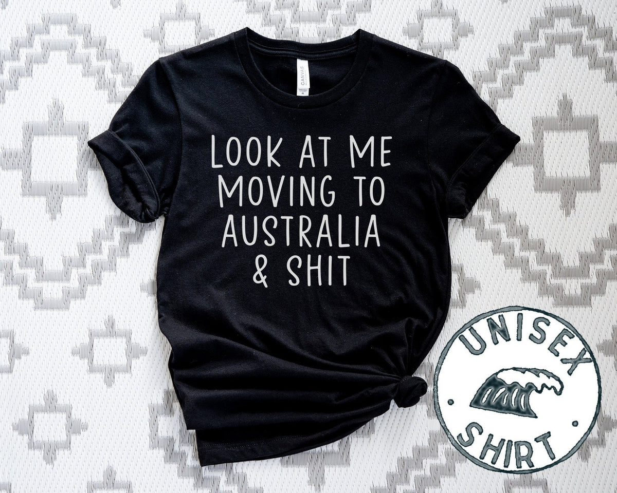 Moving to Australia Gifts Moving to Australia Shirt Moving to Australia Tshirt Moving to Australia Birthday Gifts for Men and Women Graphic Tee – Cozy Vibes · Must-Have Style