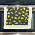 But First Tacos Towel Tacol Tea Towels Funny Hand Towels Housewarming Gift Christmas Gift Hostess Gift Funny Towels Foodie Graphic Tee – Cozy Vibes · Top Pick For Any Outfit