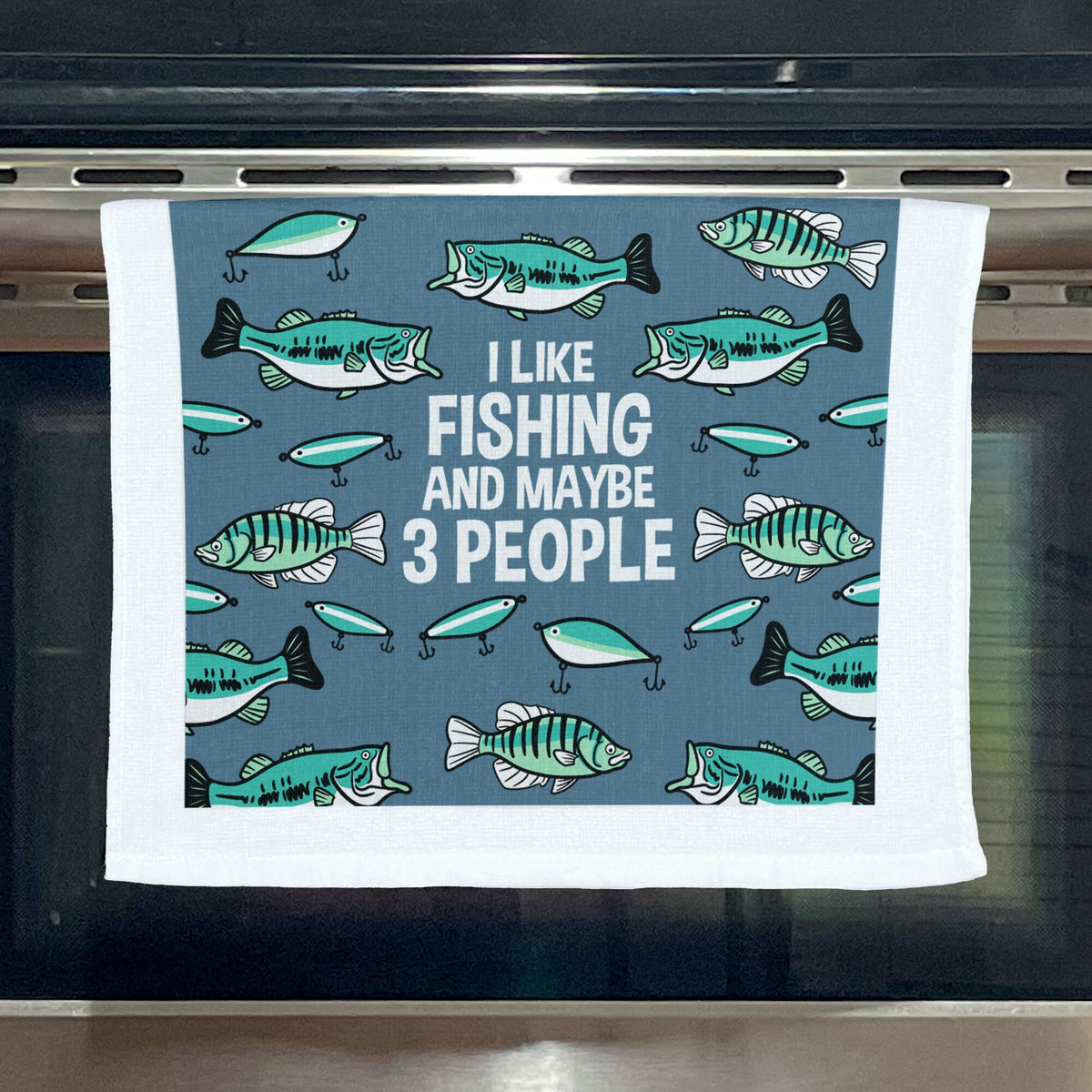 I Like Fishing and Maybe 3 People Tea Towels Funny Hand Towels Housewarming Gift Christmas Gift Hostess Gift Funny Towels Fishing Graphic Tee – Soft Feel · Trending Graphic Apparel