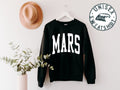 Mars Planet Space Sweatshirt Gifts Funny Sweater Shirt Jumper Men Women Him Her Sweatshirt – Feel-Good Design · Great Gift For Fans