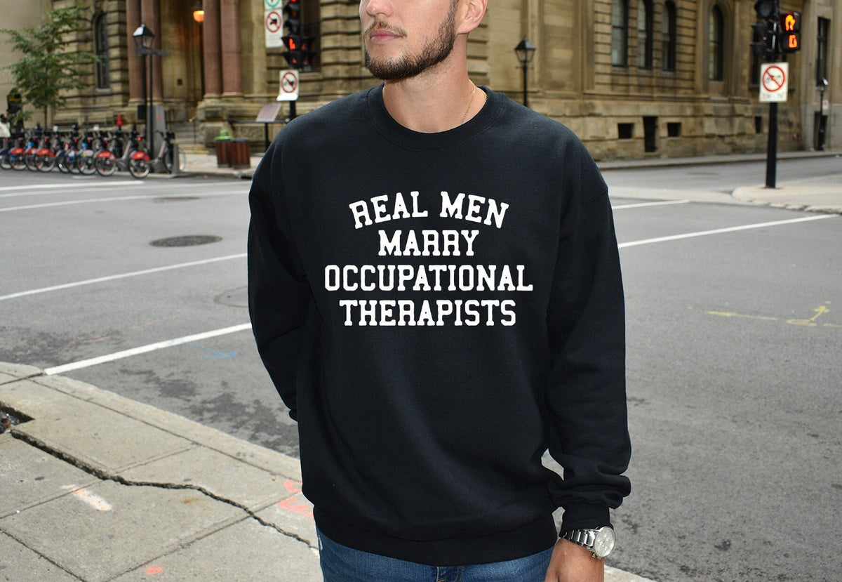 Occupational Therapist Therapy OT Husband Wife Wedding Engagement Anniversary Sweatshirt Gifts Funny Sweater Shirt Jumper Men Women Sweatshirt – Warm & Stylish · Must-Have Style