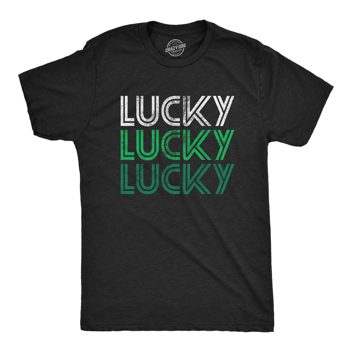 Lucky Lucky Lucky Shirt GREEN Shamrock Shirt Lucky Irish Shirt Ireland Drinking TShirt Irish Shirts St Patricks Day Shirts Graphic Tee – Aesthetic Look · Top Pick For Any Outfit