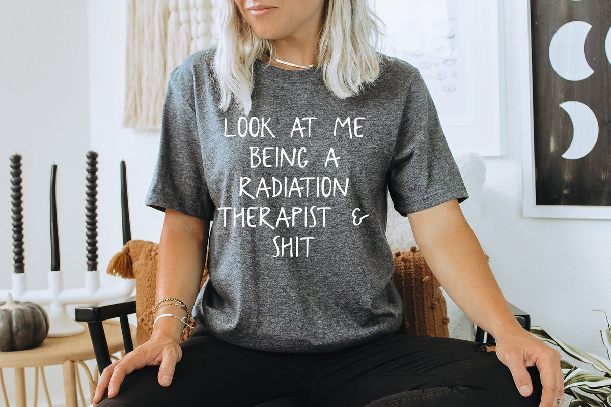 Radiation Therapist Gifts Radiation Therapist Shirt Radiation Therapist Tshirt Radiation Therapist Birthday Gifts for Men and Women Graphic Tee – Bold Style · High-Quality Print