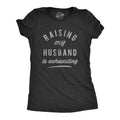 Raising My Husband Is Exhausting Shirt Funny Mom Shirt Sarcastic Mum Shirt Gift For Wife From Husband Mothers Day Shirt Mom Gift Graphic Tee – Everyday Comfort · Top Pick For Any Outfit
