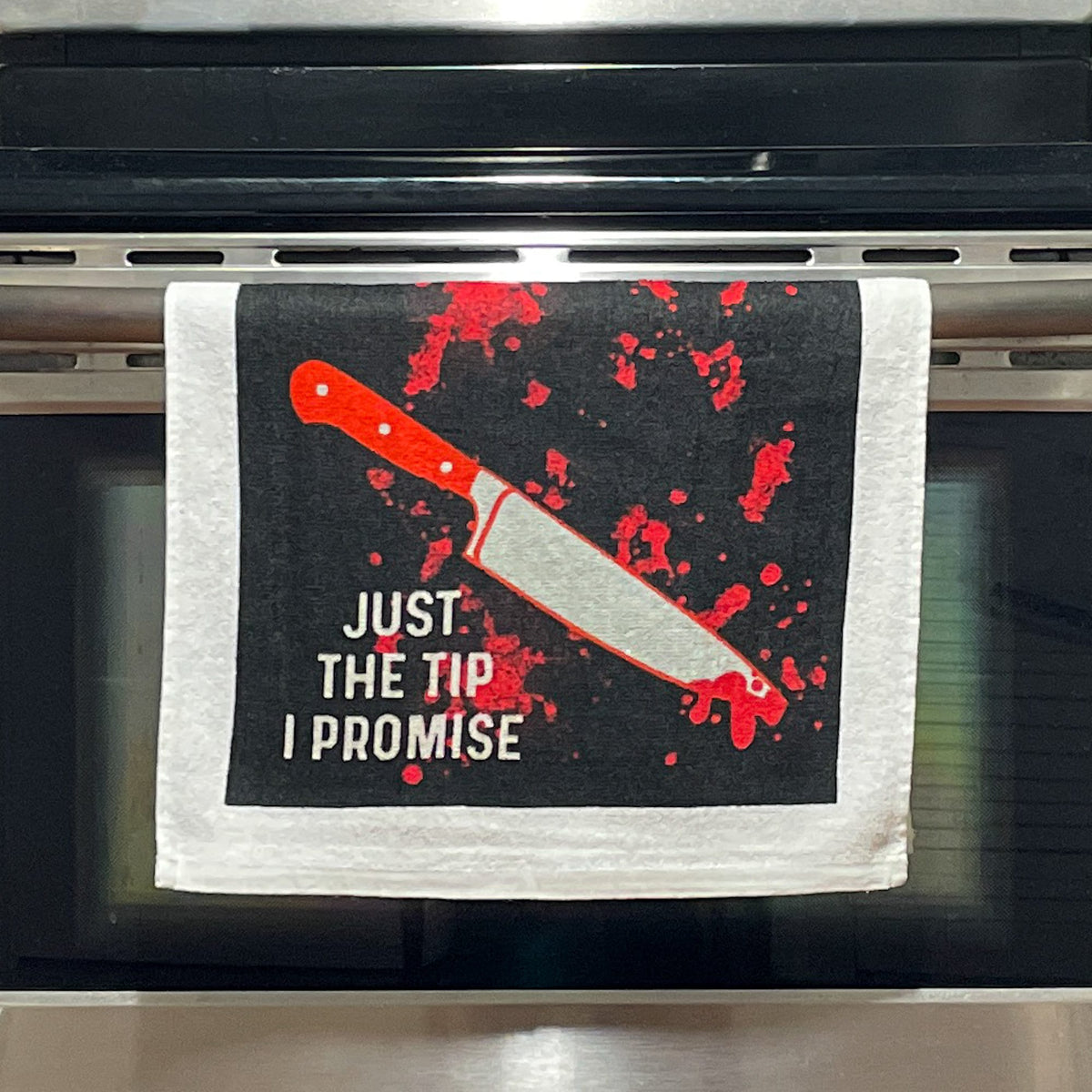 Just The Tip Towel Tea Towels Knife Towels Housewarming Gift Halloween Gift Hostess Gift Funny Towels Halloween Towel Offensive Graphic Tee – Bold Style · Top Pick For Any Outfit