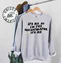 Investigator Sweatshirt Gifts Funny Sweater Shirt Jumper Men Women Him Her Sweatshirt – Bold Style · Trending Graphic Apparel