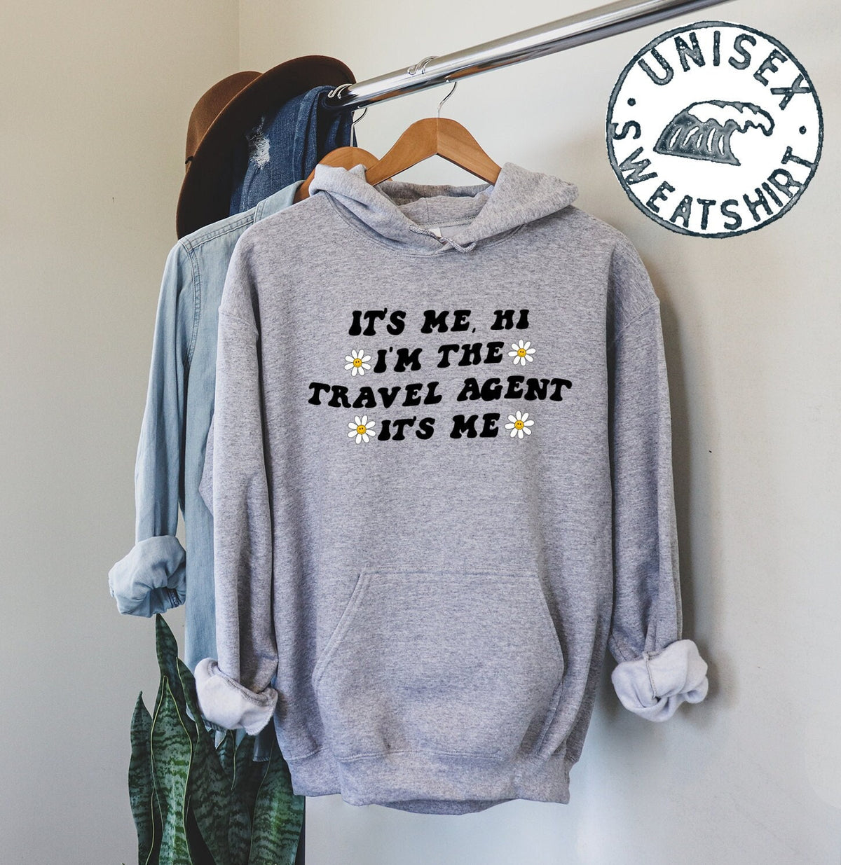 Travel agent Gifts Hoodie Funny Jumper Hooded Sweatshirt Him Her Unisex Sweater Shirt Hoodie – Premium Graphic · Must-Have Style
