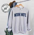 Work Wife Sweatshirt Gifts Funny Sweater Shirt Jumper Men Women Him Her Sweatshirt – Bold Style · Perfect For Daily Wear