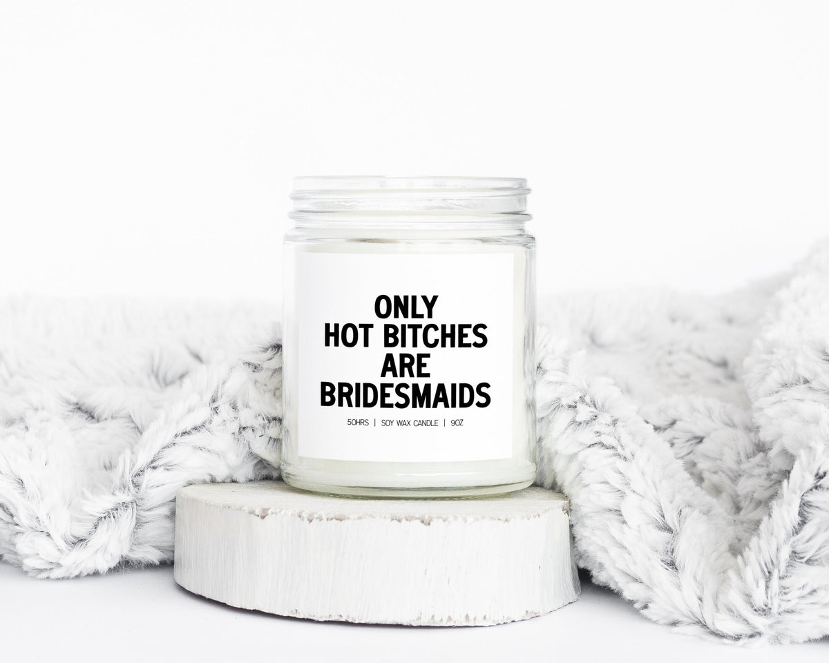 Bridesmaid Proposal Wedding Bridal Shower Gifts Funny Candle Housewarming Soy Wax Scented Decor Graphic Tee – Feel-Good Design · Trending Graphic Apparel