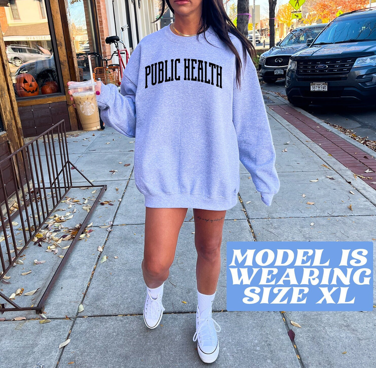 Public Health Sweatshirt Gifts Funny Sweater Shirt Jumper Men Women Him Her Sweatshirt – Easygoing Wear · Must-Have Style