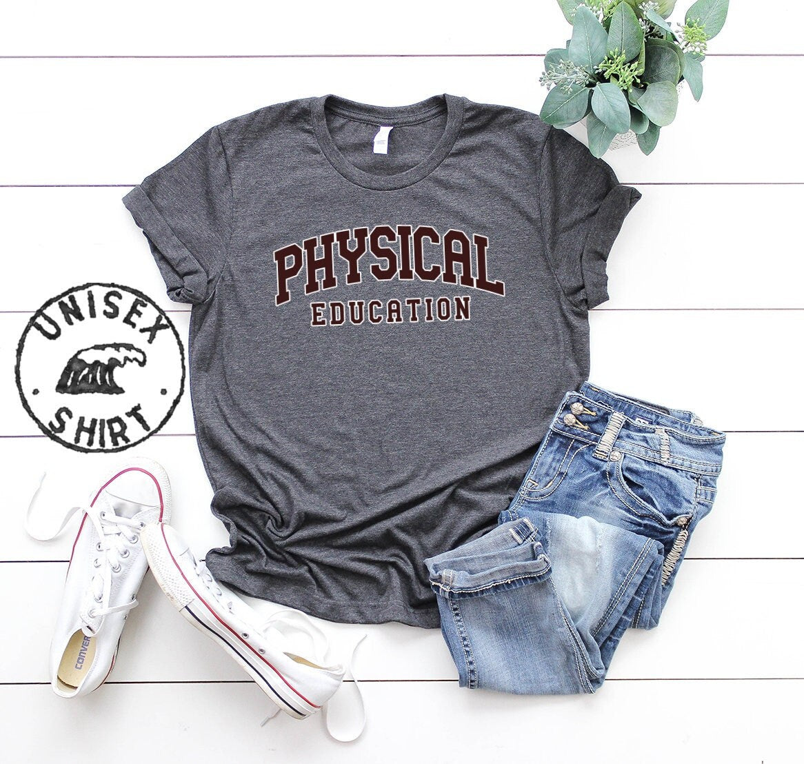 Physical Education Teacher PE Shirt Gifts Funny Tee Tshirt Men Women Him Her Graphic Tee – Fan Favorite · Great Gift For Fans