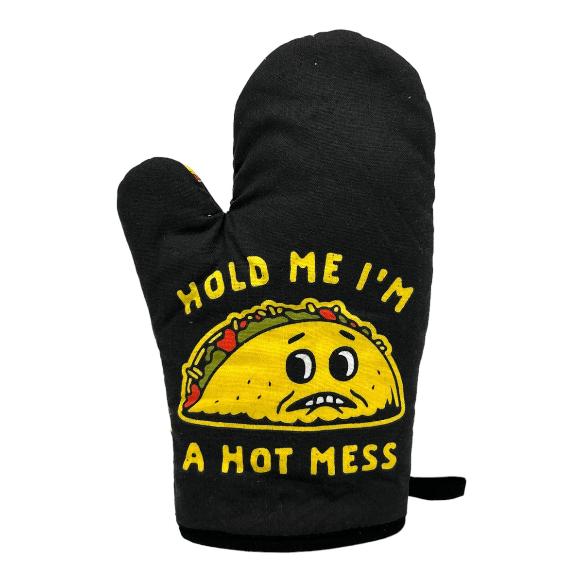 Hold Me I39m A Hot Mess Housewarming Gift Christmas Gift Hostess Gift Funny Oven Mitts Taco Lovers Taco Oven Mitts Cinco De Mayo Graphic Tee – Soft Feel · Great Gift For Fans