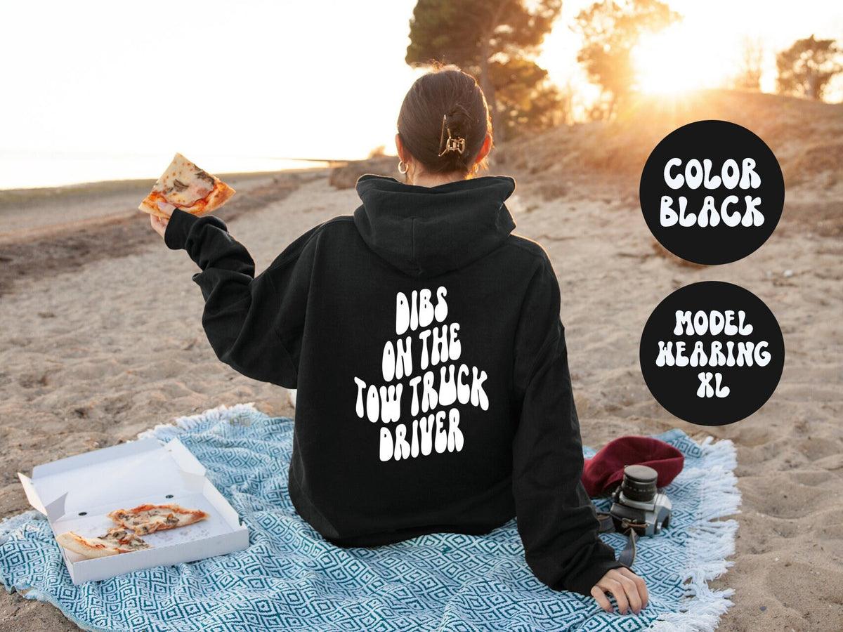 Tow Truck Driver Wife Husband Girlfriend Boyfriend BACK PRINT Hoodie Gifts Funny Jumper Hooded Sweatshirt Him Her Unisex Sweater Shirt Hoodie – Fan Favorite · Great Gift For Fans