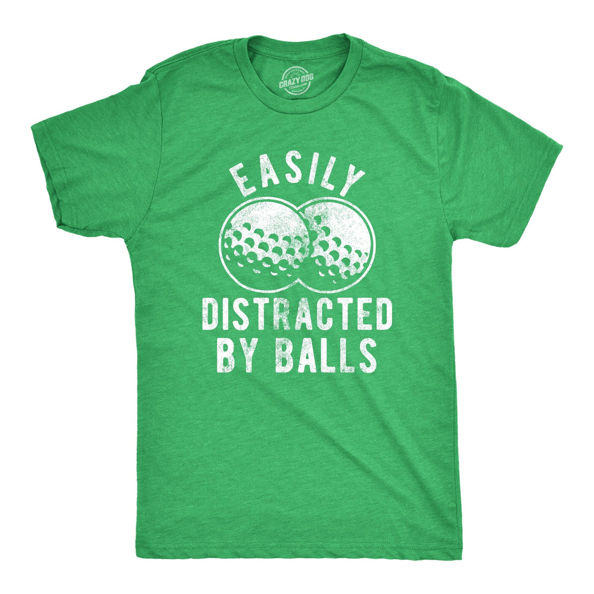 Funny Golf Shirt Golfing T Shirt Men Dad Golfer Humor Funny Shirts Rude Offensive Gifts For Golfers Easily Distracted By Balls Golfing Graphic Tee – Aesthetic Look · Perfect For Daily Wear