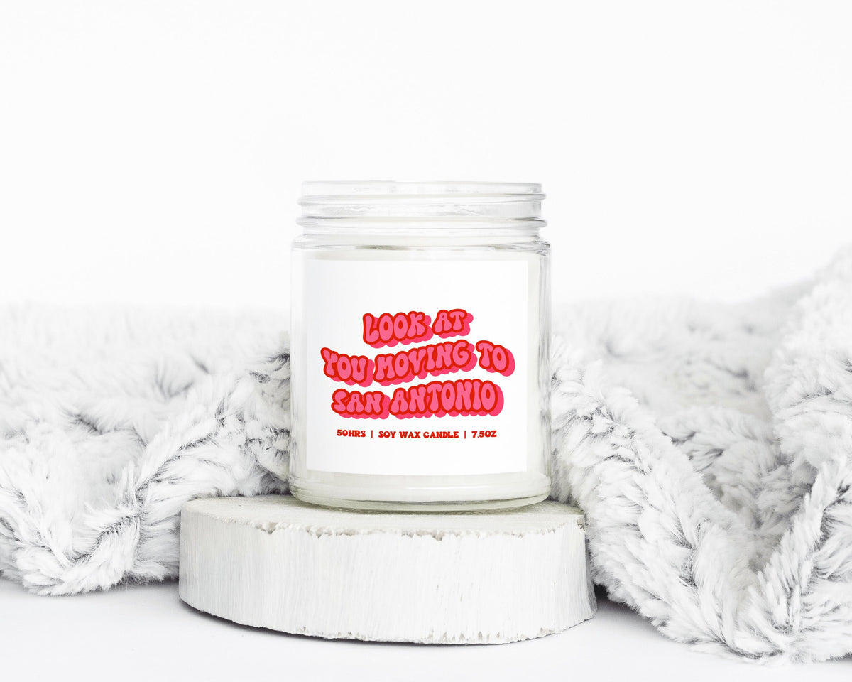 San Antonio Moving Away Gifts Funny Candle Housewarming Soy Wax Scented Decor Graphic Tee – Cozy Vibes · Trending Graphic Apparel