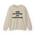Rodeo Mom Dog Sweatshirt Gifts Funny Sweater Shirt Jumper Men Women Him Her Sweatshirt – Soft Feel · Great Gift For Fans