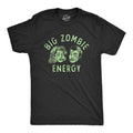 Zombie TShirt Big Zombie Energy We Want Your Brains Dead Shirt Horror T Shirt Funny Shirts Funny Halloween Mens Shirt Graphic Tee – Easygoing Wear · Great Gift For Fans