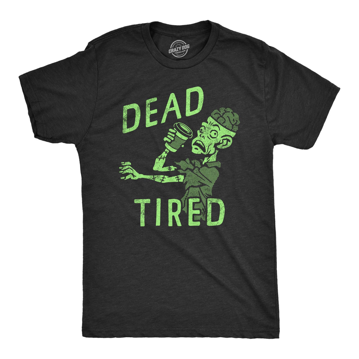Dead Tired Coffee Cup Zombie TShirt Coffee Shirts Dead Shirt Horror T Shirt Valentine39s Day TShirt Funny Halloween Mens Shirt Graphic Tee – Premium Graphic · Trending Graphic Apparel