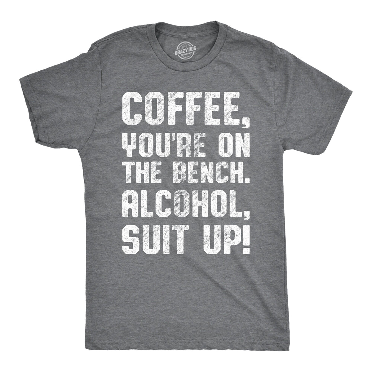 Coffee Shirts Coffee Lovers Presents Funny Coffee Shirt Coffee Shirt Coffee You39re On The Bench Alcohol Suit Up Drinker Graphic Tee – Everyday Comfort · Trending Graphic Apparel
