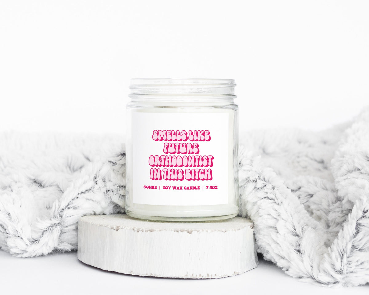 Orthodontist Orthodontics Future Student Gifts Funny Candle Housewarming Soy Wax Scented Decor Graphic Tee – Everyday Comfort · Great Gift For Fans