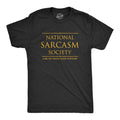 National Sarcasm Society Like We Need Your Support Sarcastic Gifts Rude Shirts Men Sarcastic T Shirt Funny Shirt For Men Crazy Shirt Graphic Tee – Premium Graphic · High-Quality Print