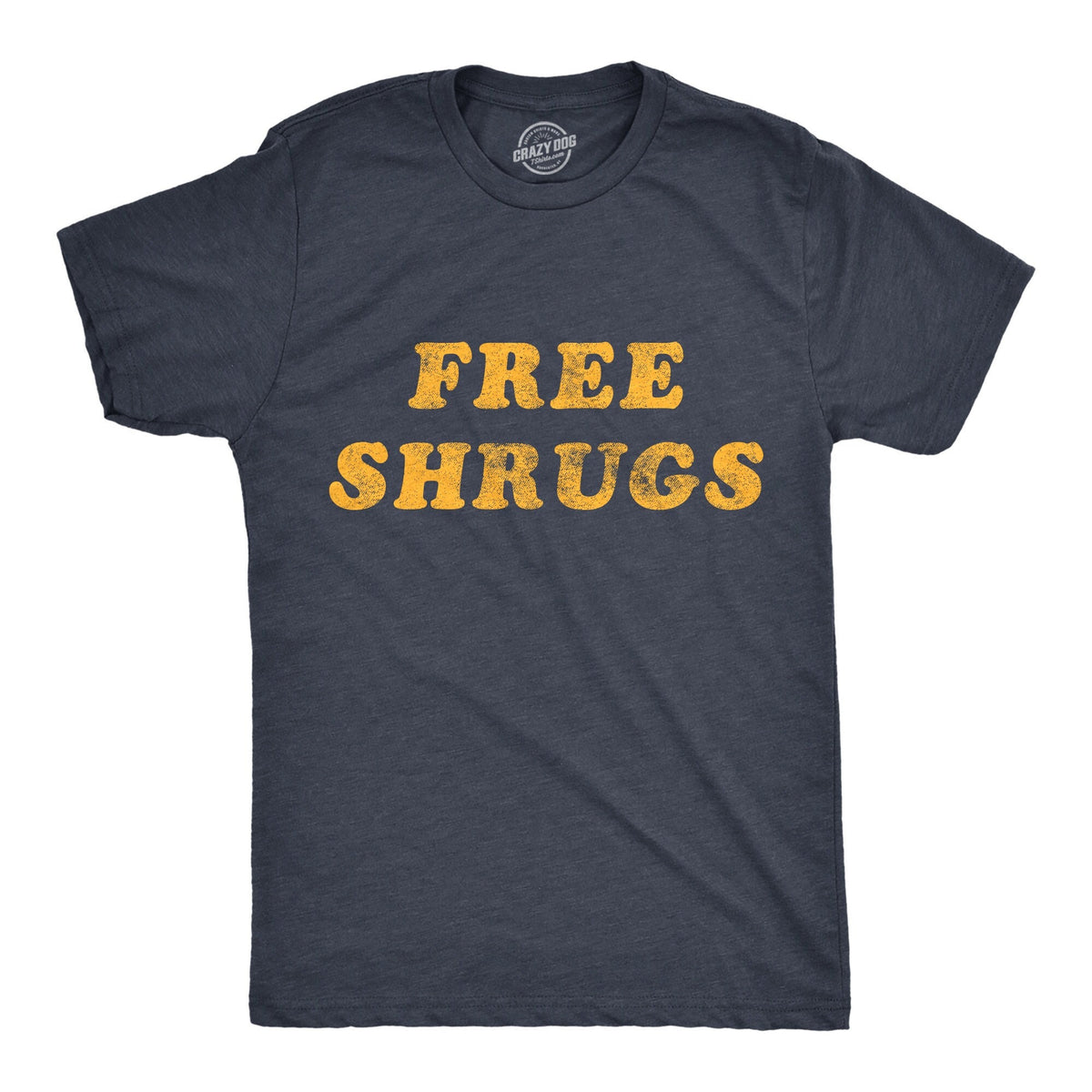 Free Shrugs Funny Mens Shirt Sarcastic Shirt For Men Novelty Shirts Funny Saying Shirts Offensive Shirt I Don39t Care Hate It Here Graphic Tee – Feel-Good Design · Top Pick For Any Outfit
