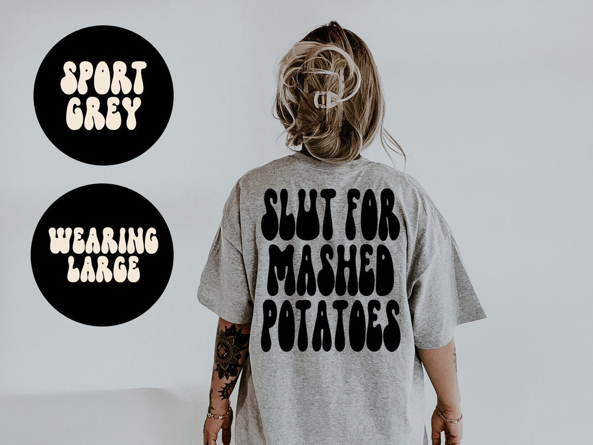 Mashed Potatoes BACK PRINT Shirt Gifts Tshirt Tees TShirt Unisex Funny Graphic Tee – Feel-Good Design · High-Quality Print