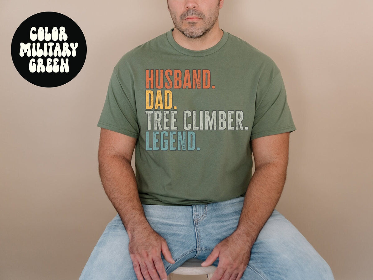 Tree Climber Husband Dad Shirt Gifts Tshirt Tees TShirt Unisex Funny Graphic Tee – Bold Style · Great Gift For Fans