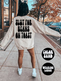 Beans on Toast BACK PRINT Sweatshirt Gifts Crewneck Funny Sweater Shirt Jumper Men Women Him Her Sweatshirt – Easygoing Wear · Trending Graphic Apparel