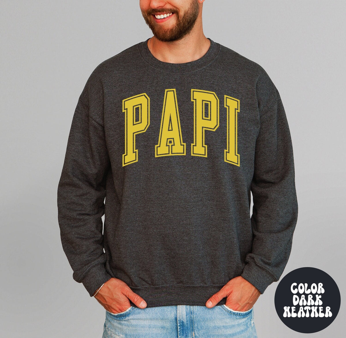Papi Sweatshirt Gifts Crewneck Funny Sweater Shirt Jumper Men Women Him Her Sweatshirt – Warm & Stylish · Perfect For Daily Wear