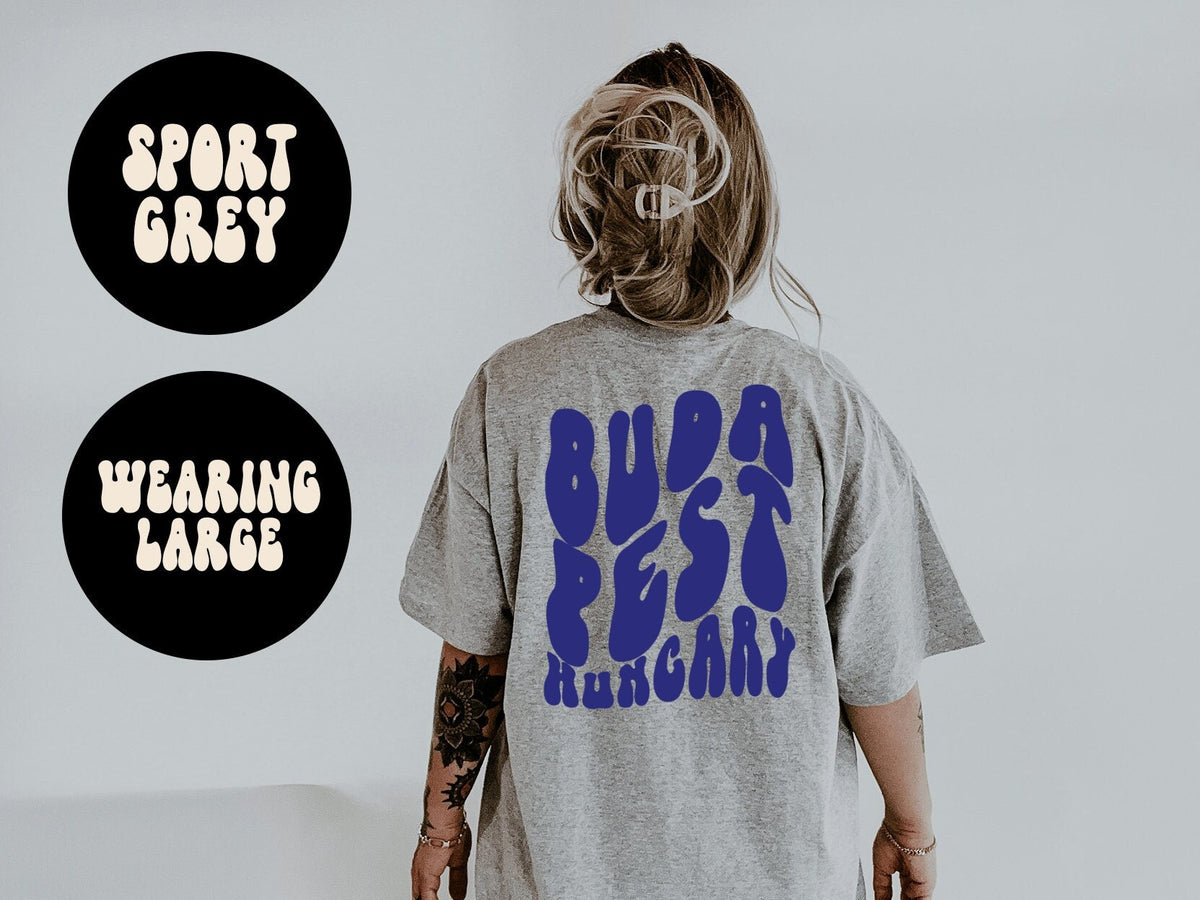 Budapest Hungary BACK PRINT Shirt Gifts Tshirt Tees TShirt Unisex Funny Graphic Tee – Premium Graphic · Trending Graphic Apparel