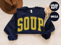Soup Sweatshirt Gifts Crewneck Funny Sweater Shirt Jumper Men Women Him Her Sweatshirt – Premium Graphic · Great Gift For Fans