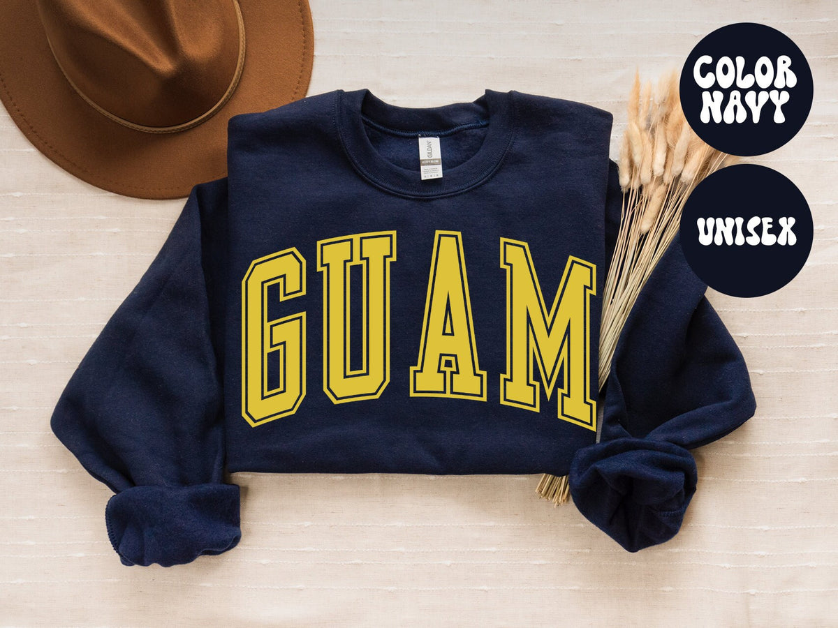 Guam Sweatshirt Gifts Crewneck Funny Sweater Shirt Jumper Men Women Him Her Sweatshirt – Everyday Comfort · Must-Have Style