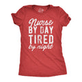 Nurse By Day Tired By Night Funny Nurse Tee Gift For Nurse Medical Profession Gifts Nursing Gifts Night Shift Nurse Gifts Graphic Tee – Fan Favorite · High-Quality Print