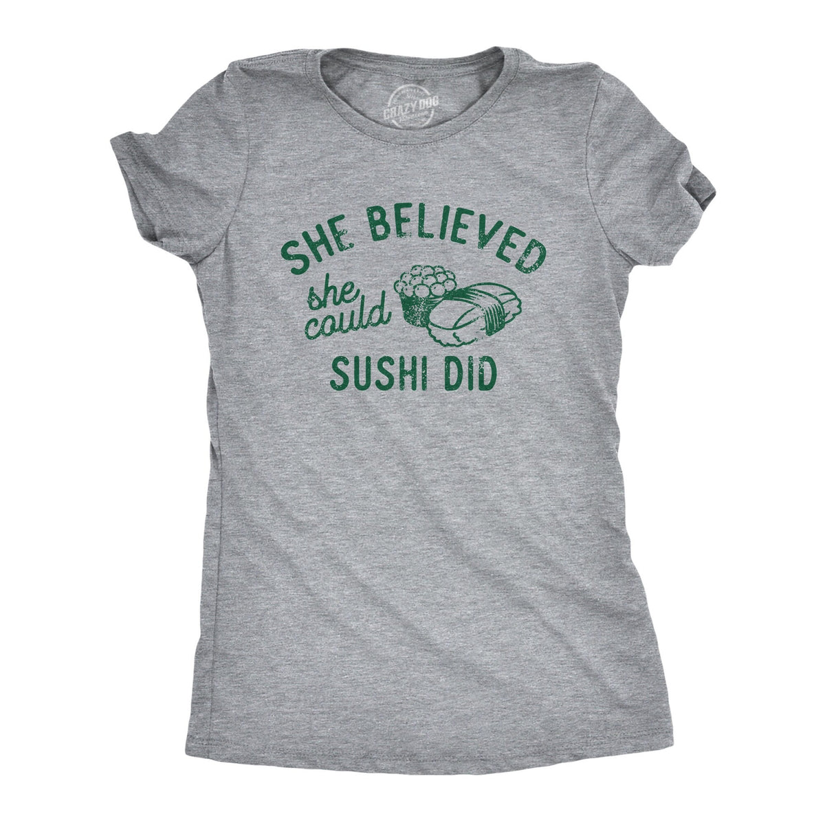 She Believed She Could Sushi Did Sushi Shirts Political Shirts Voting Shirts Riot Shirts Women Sushi Lover Gifts Foodie Sushi Lover Graphic Tee – Everyday Comfort · Perfect For Daily Wear