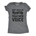 Funny Teacher Shirts Women Professor Shirts Joke Teaching Gift Sarcastic Back To School Don39t Make Me Use By Teacher Voice Teacher Gift Graphic Tee – Premium Graphic · Top Pick For Any Outfit