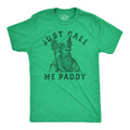 Just Call ME Paddy Daddy Shirts St Patricks Day Shirt Lucky Green Irish shirt Clover Shirt Funny Shirts Drinking Shirt Saint Patrick Graphic Tee – Soft Feel · Trending Graphic Apparel
