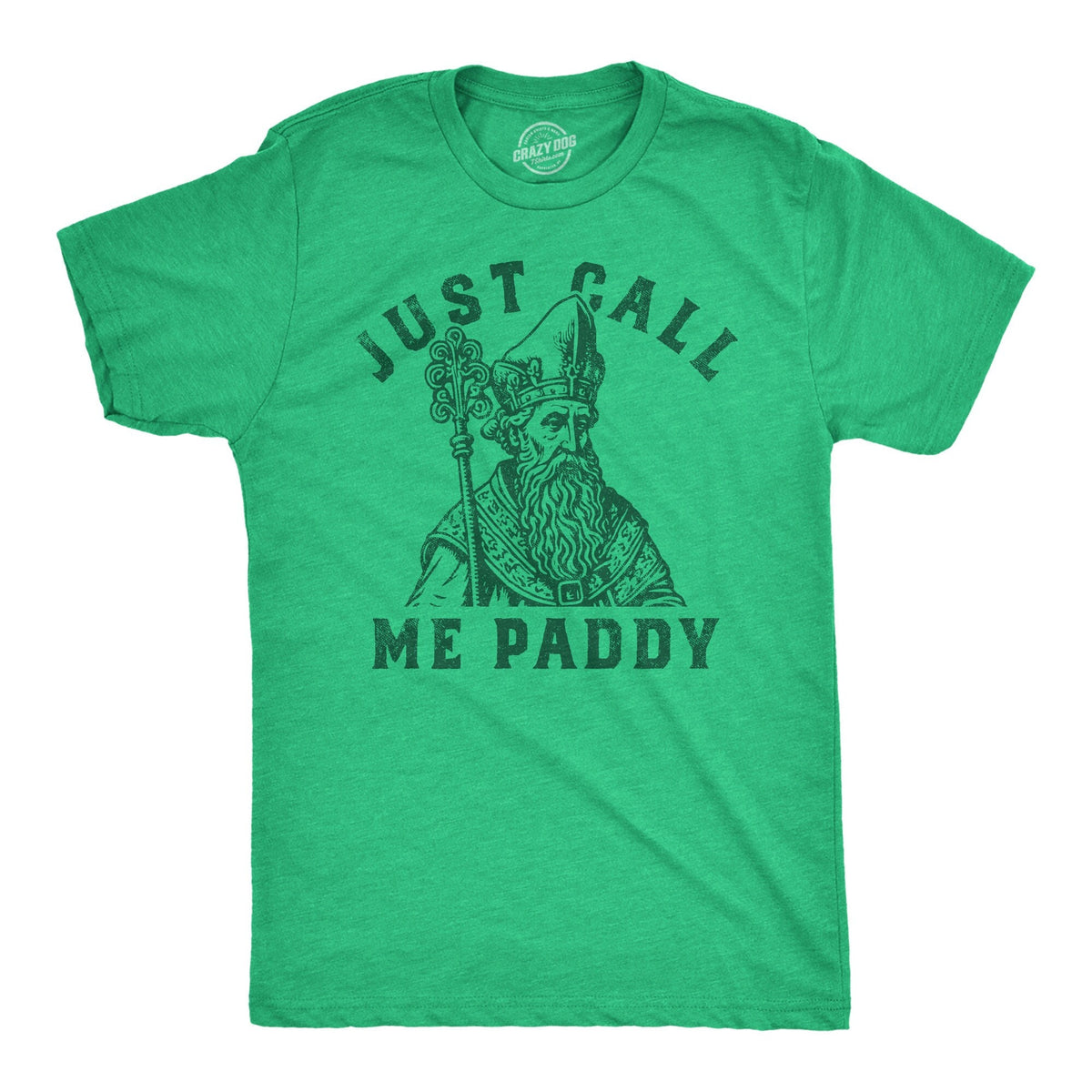 Just Call ME Paddy Daddy Shirts St Patricks Day Shirt Lucky Green Irish shirt Clover Shirt Funny Shirts Drinking Shirt Saint Patrick Graphic Tee – Soft Feel · Trending Graphic Apparel