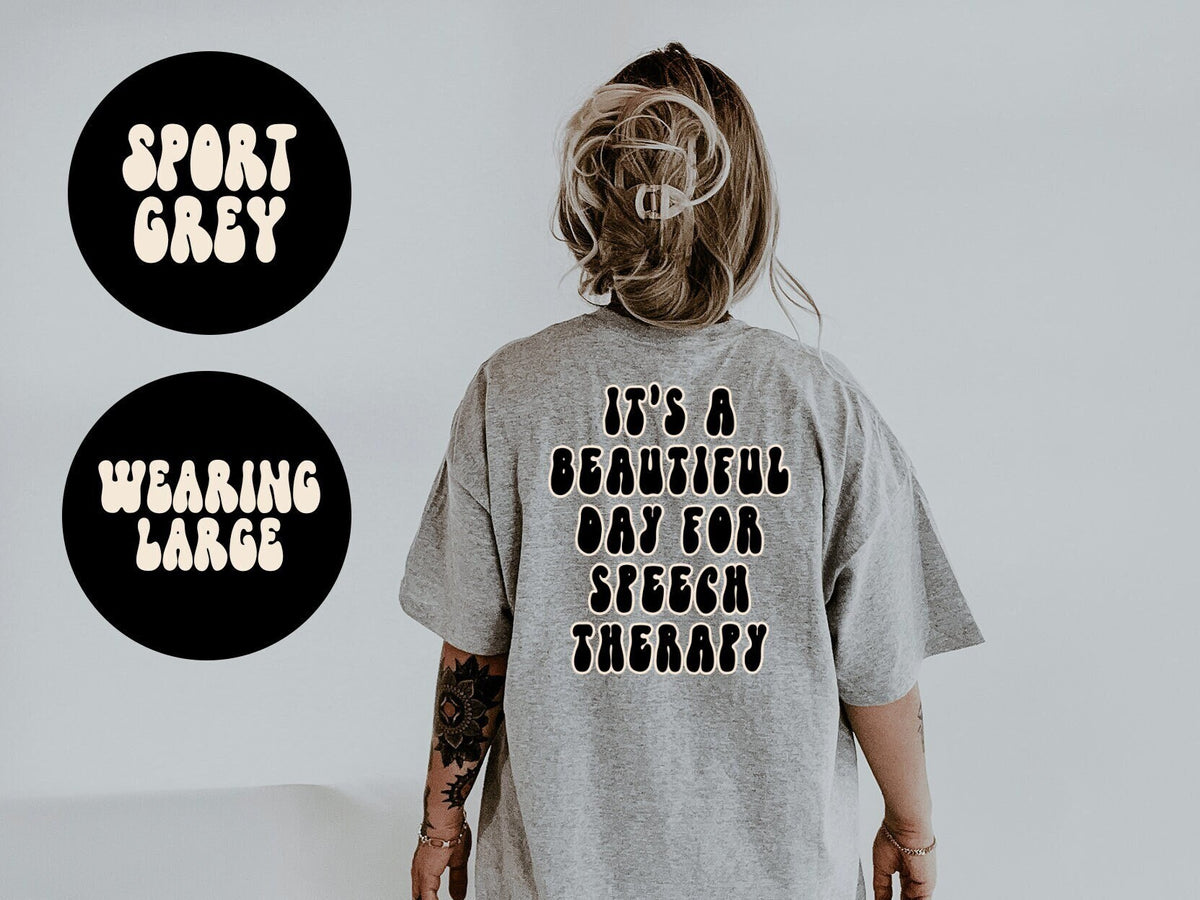 Speech Therapist BACK PRINT Shirt Gifts Tshirt Tees TShirt Unisex Funny Graphic Tee – Everyday Comfort · Must-Have Style