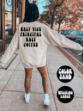 Vice Principal BACK PRINT Sweatshirt Gifts Crewneck Funny Sweater Shirt Jumper Men Women Him Her Sweatshirt – Aesthetic Look · Must-Have Style