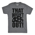 That Wasn39t Out Pickleball Shirts Sports Shirt Men Mens T Shirt Funny Mens Shirt Funny T Shirt Pickleball Lover Gifts Gifts For Dad Graphic Tee – Aesthetic Look · Trending Graphic Apparel