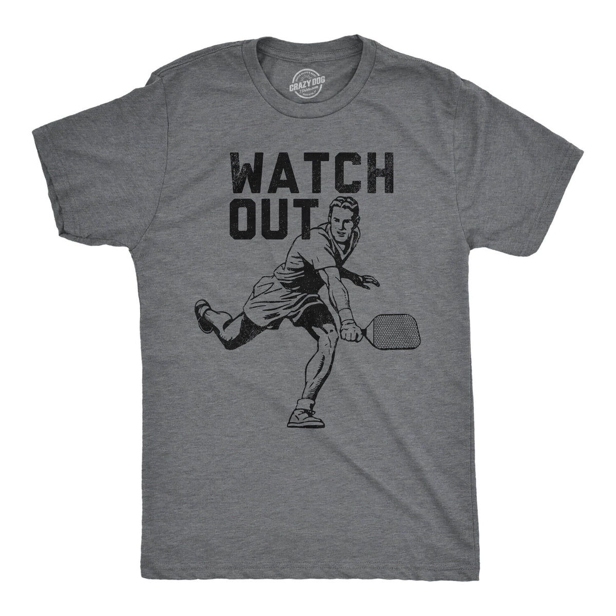Watch Out Pickleball Shirts Sports Shirt Men Mens T Shirt Funny Mens Shirt Funny T Shirt Pickleball Lover Gifts Gifts For Dad Graphic Tee – Feel-Good Design · Trending Graphic Apparel