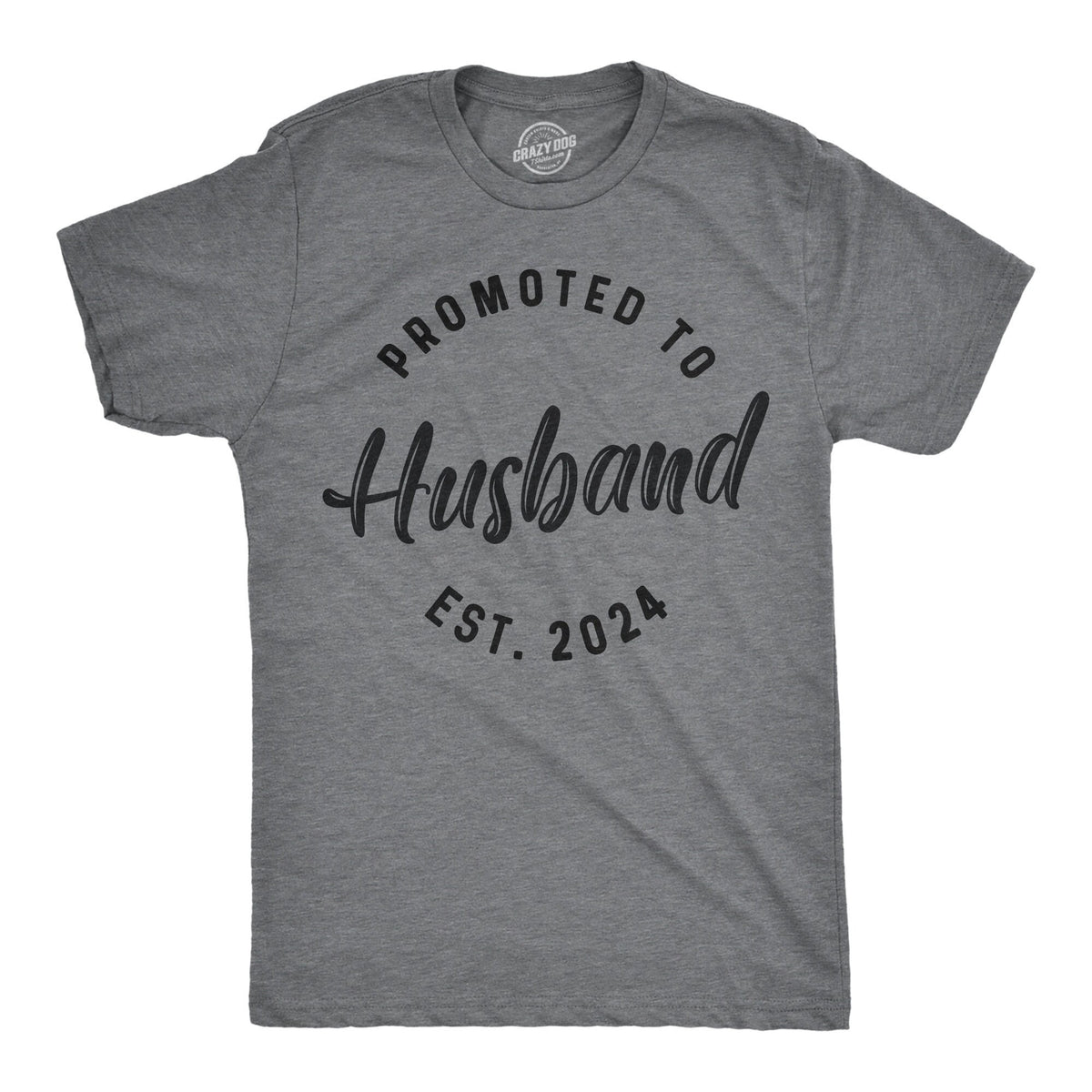 Just Married Shirt Men Promoted to Husband EST 2024 New Husband Honeymoon Shirt For Hubby Joke Quote Marriage Shirt Guys New Husband Graphic Tee – Fan Favorite · Top Pick For Any Outfit