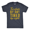 Teacher Shirts Shirt For Professor Teaching Shirt Funny Teacher Gift Sarcastic Shirts Back To School Teacher By Day Tired By Night Graphic Tee – Warm & Stylish · Top Pick For Any Outfit