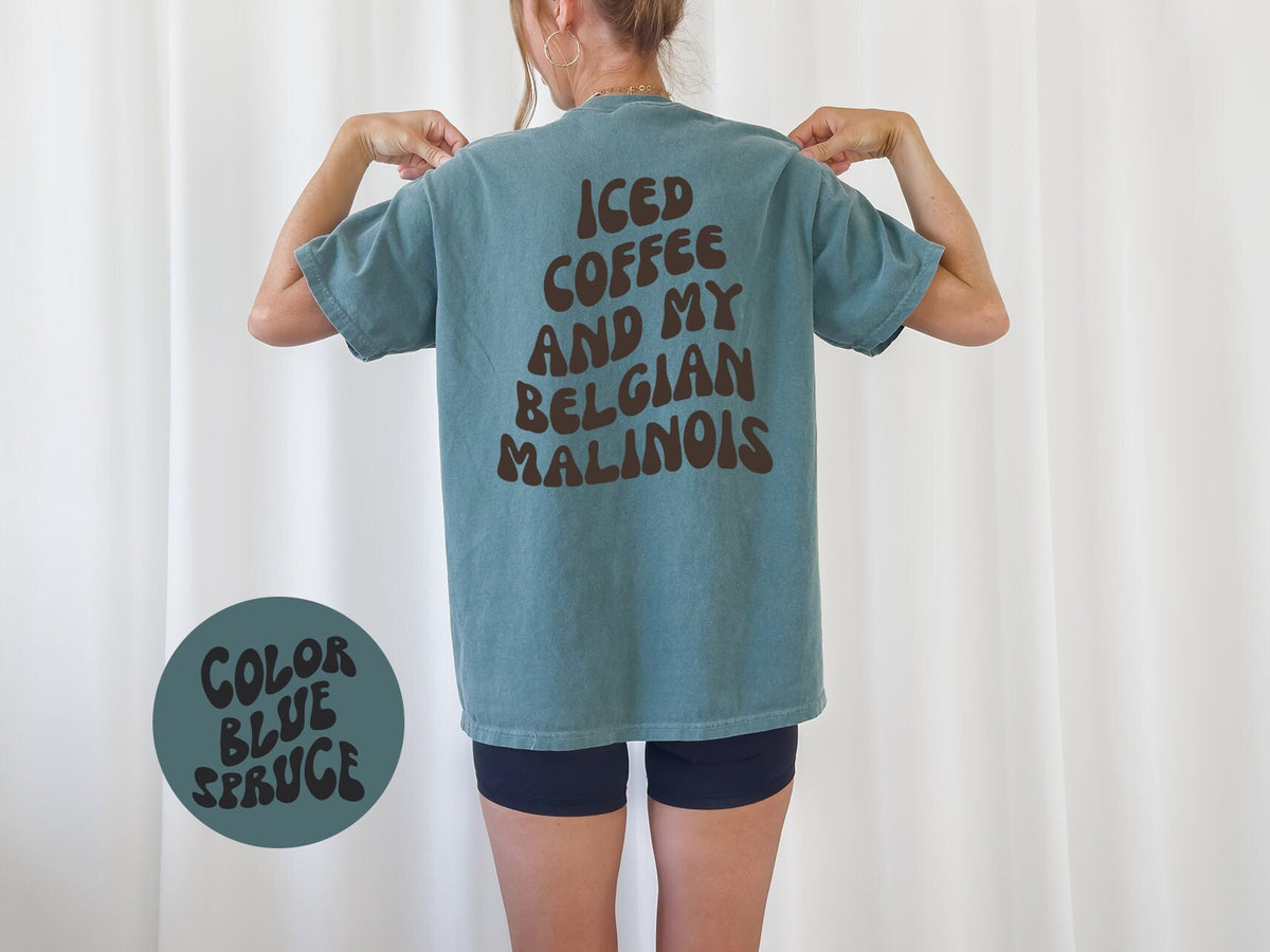 Belgian Malinois Dog Mom BACK Print Shirt Gifts COMFORT COLORS Tshirt Crew Neck Tee Crewneck Short Sleeve Men Women Graphic Tee – Easygoing Wear · High-Quality Print