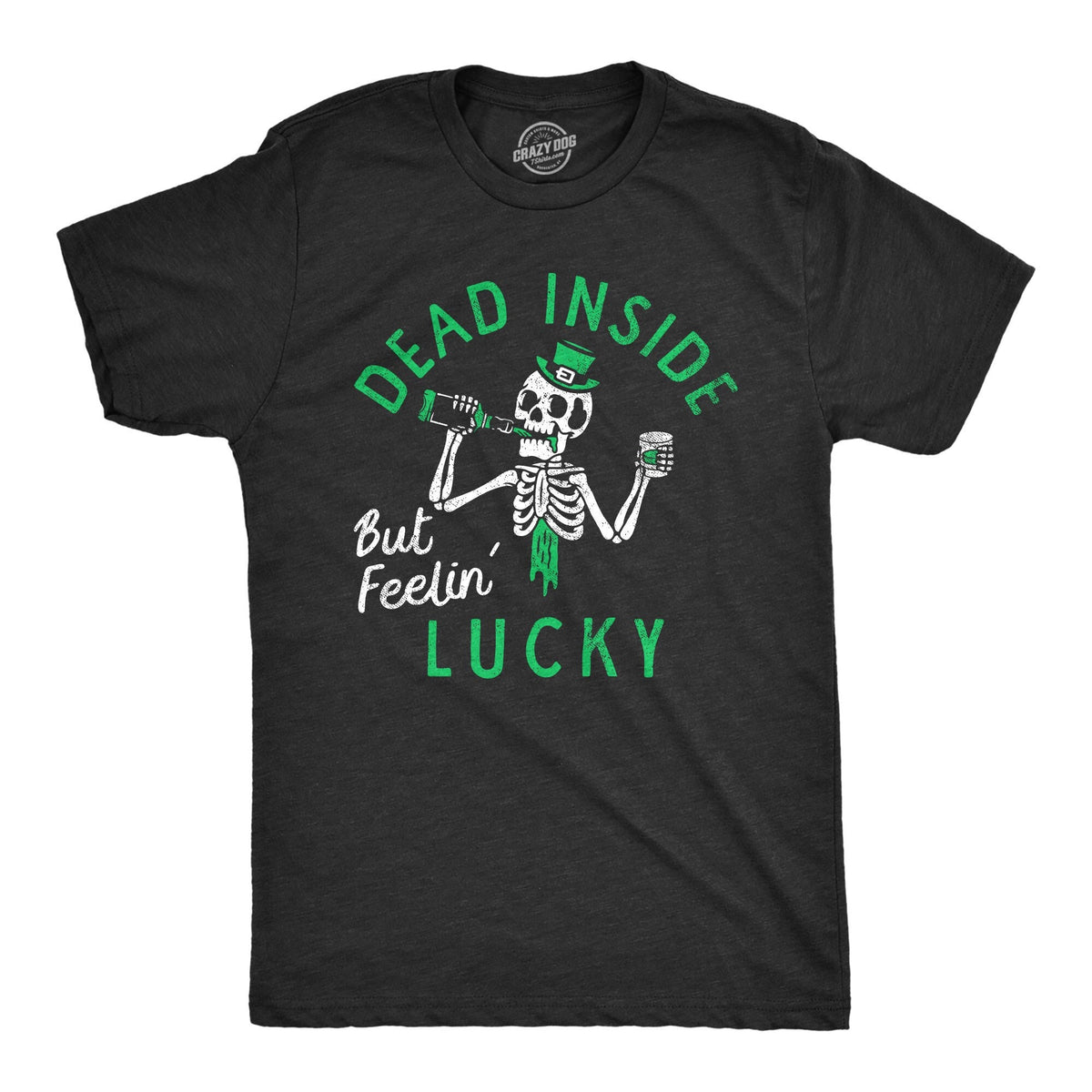 Dead Inside But Feelin39 Lucky Shirt Men Skeleton Shirt St Patricks39s Day Shirt Funny St Pattys Day Shirt Funny Shirts Dead Inside Graphic Tee – Easygoing Wear · Perfect For Daily Wear