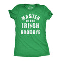 Master Of the Irish Goodbye St Patrick39s Day TShirt Woman Irish Getting Drunk Funny Drinking Shirts Beer Shirts Funny Shirts Drinking Graphic Tee – Feel-Good Design · Perfect For Daily Wear